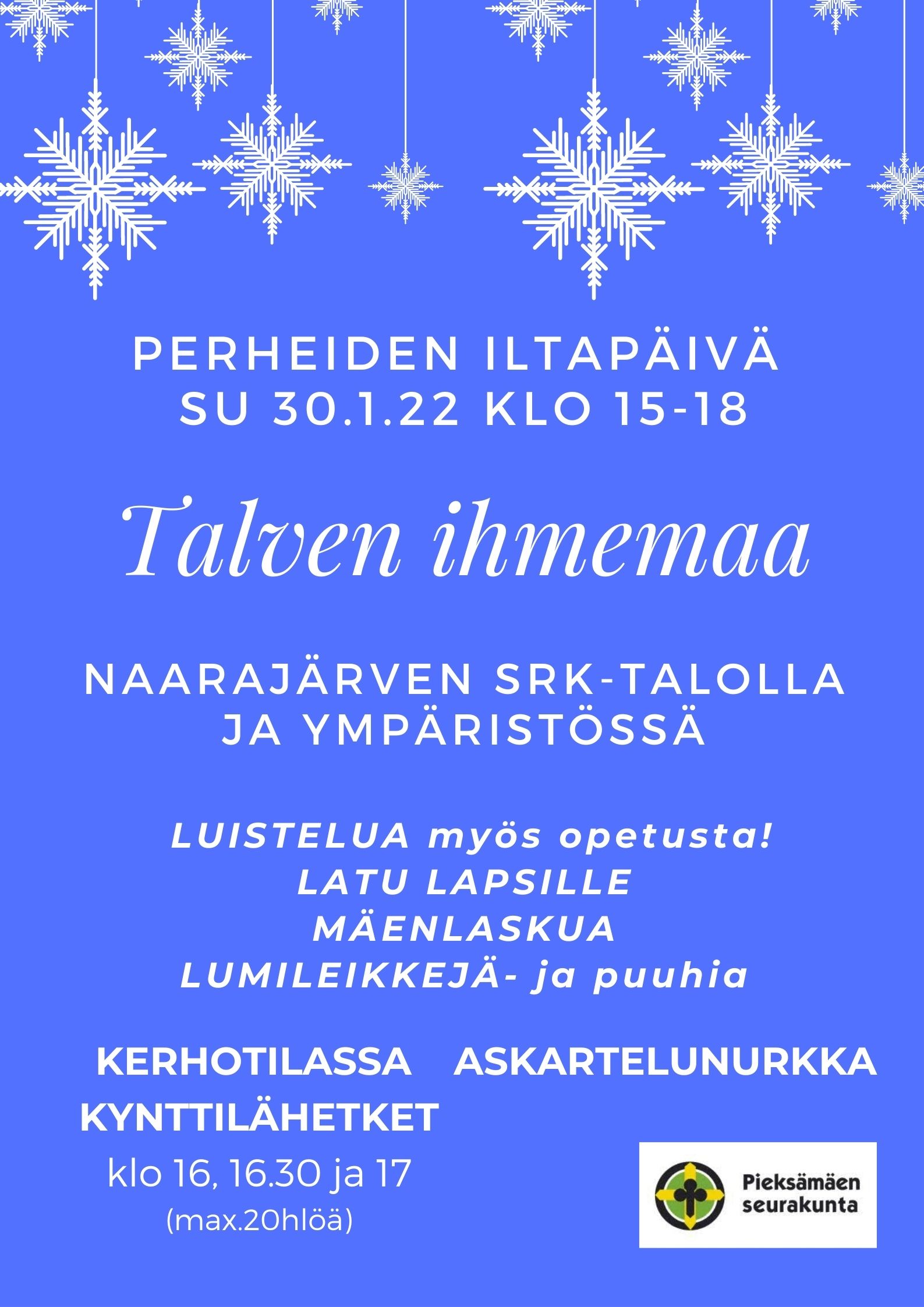 valkoisia piirrtetyjä lumihiutaleita sinisellä pohjalla. tekstinä talven ihmemaa su 30.1. klo 15-18