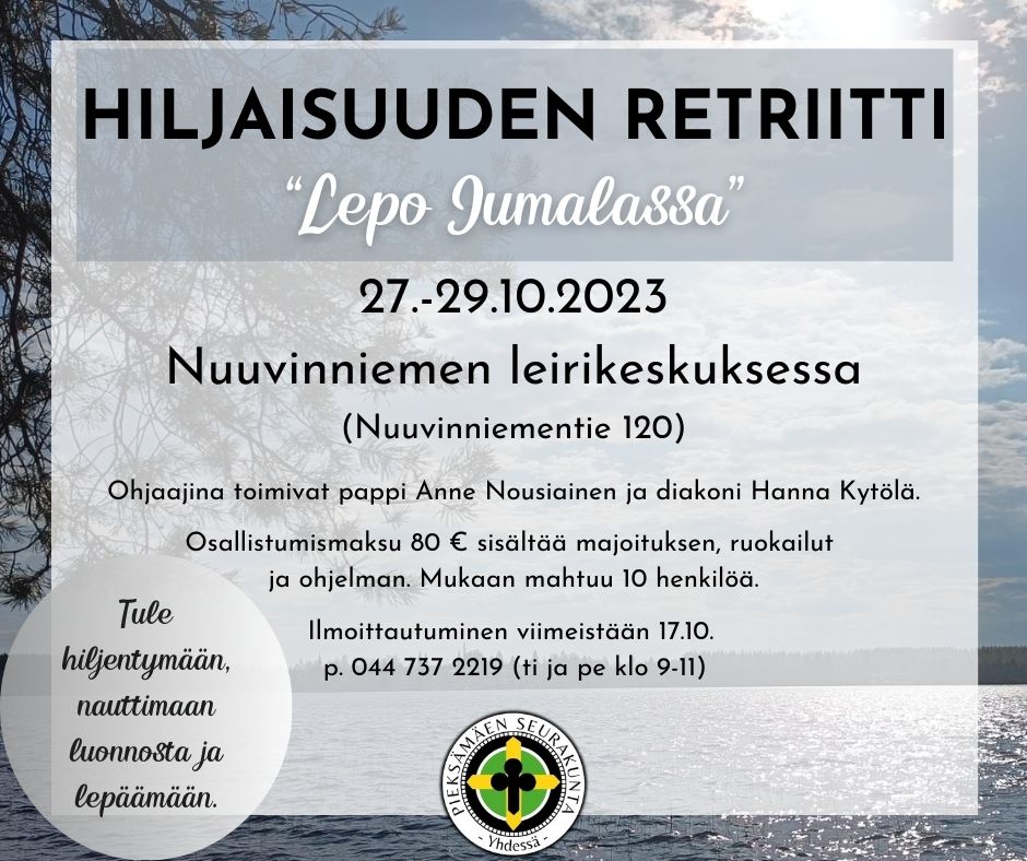 hiljaisuuden retriitti