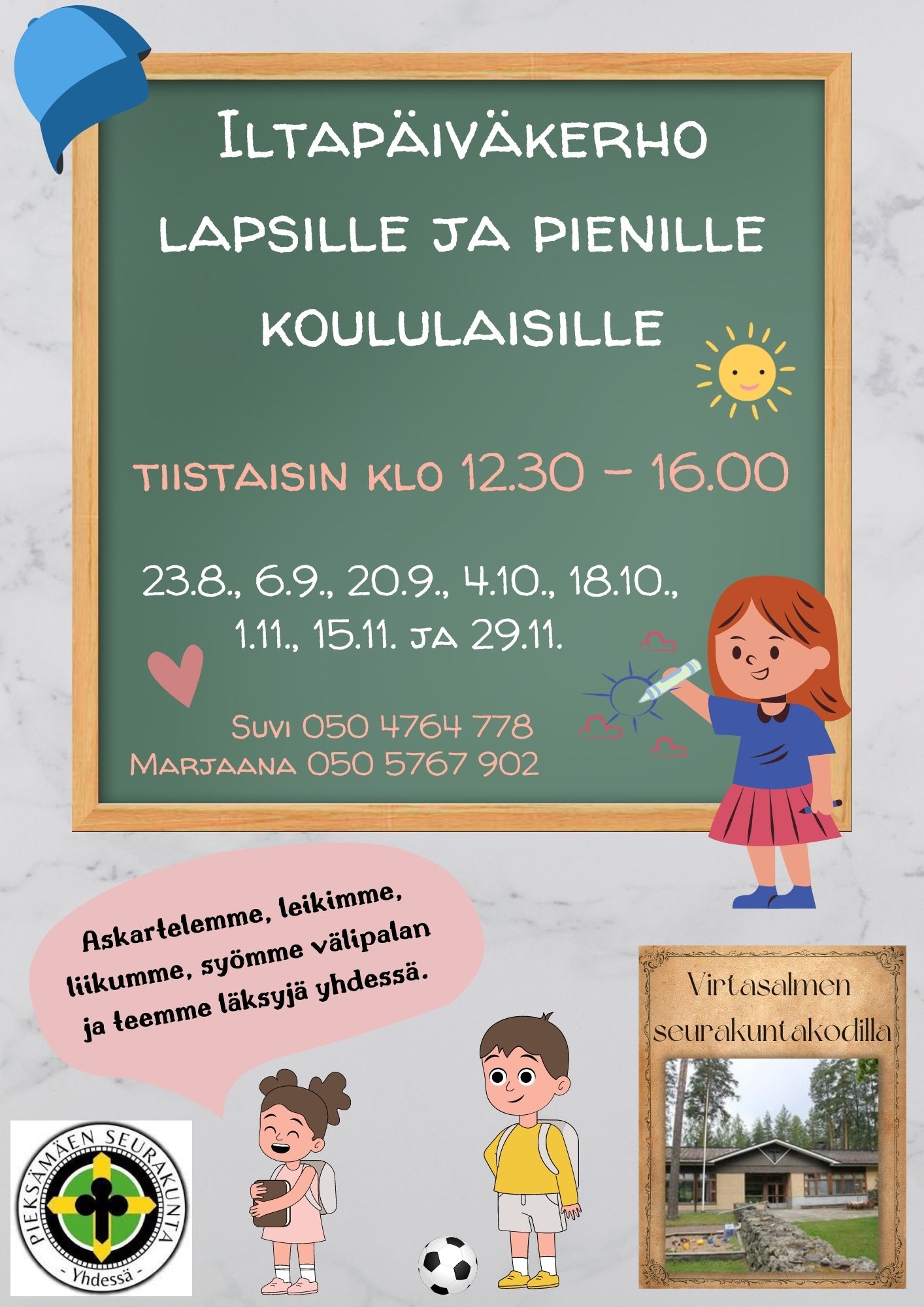 kuvassa liitutaululla Virtasalmen iltapäiväkerho lapsille ja koululaisille, toisessa kuvasssa Virtasalmen seurakuntakoti