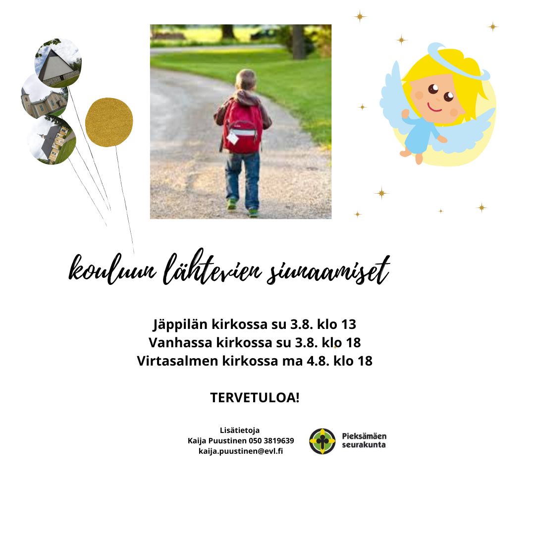 Kouluun lähtevien siunaaminen Koulun aloittavien kirkkohetki
