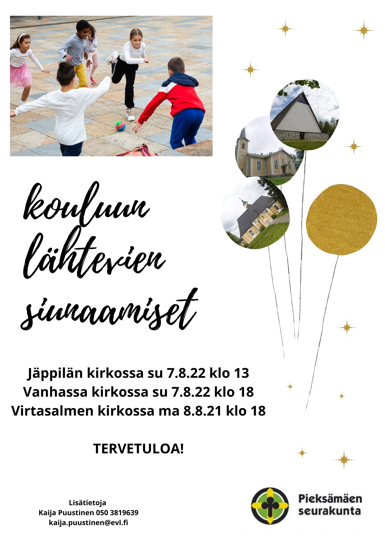 kutsu kouluun lähtevien siunaamiseen, leikkivät lapset ja Jäppilän, Virtasalmen ja Vanha kirkko kuvina