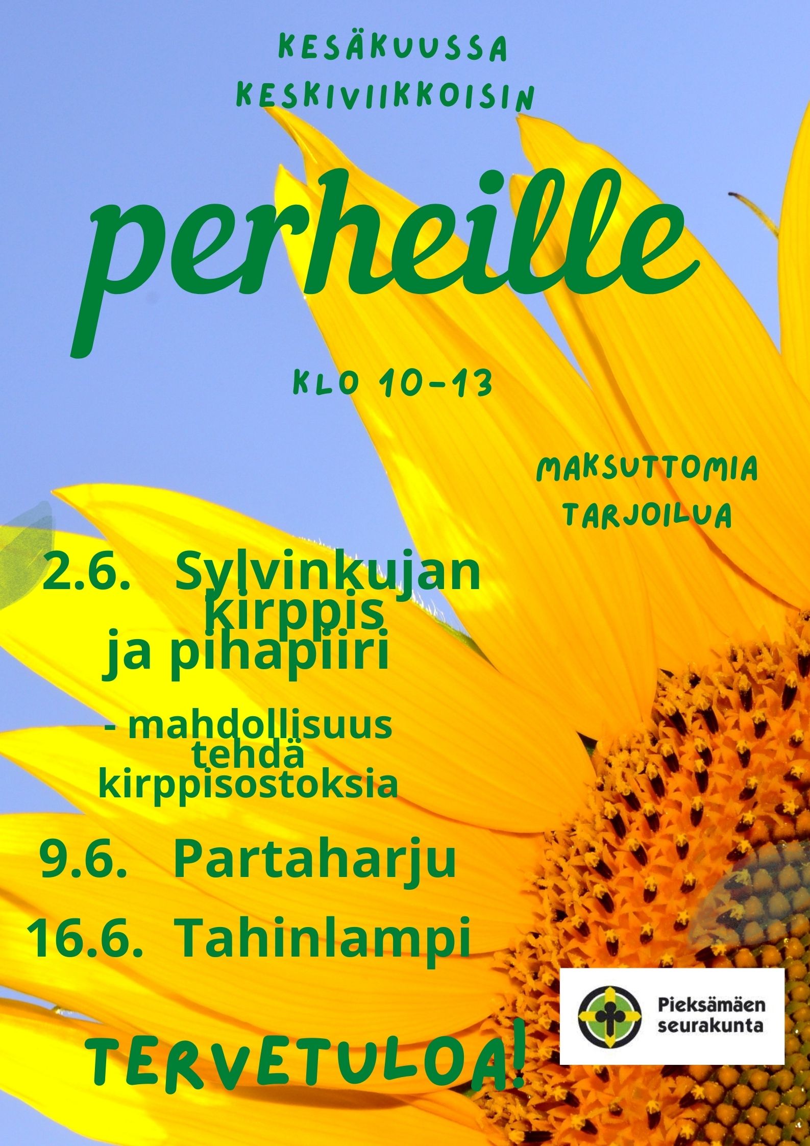 Perheille kesätapahtuma klo 10-13 Tahilammella, Peiposjärventie 94 kesätapahtumat perheille 2.6., 9.6. ja 16.6. klo 10-13