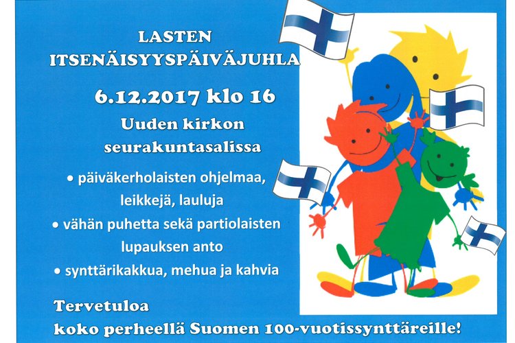 Lasten itsenäisyyspäiväjuhla Lasten itsenäisyyspäiväjuhla